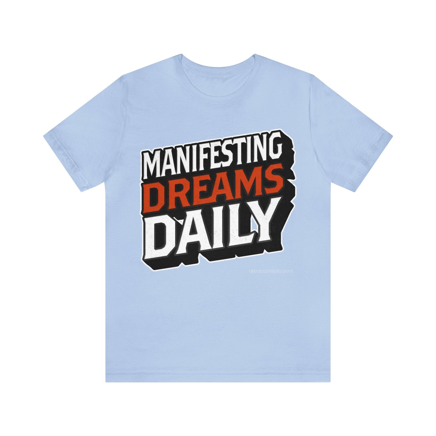 "Manifesting Dreams Daily" Jersey Short Sleeve Tee